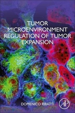 Tumor Microenvironment Regulation of Tumor Expansion - Ribatti, Domenico