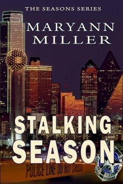 Stalking Season - Miller, Maryann