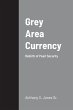 Grey Area Currency - Bild 1