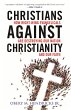 Christians Against Christianity - Bild 1