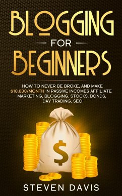 Blogging for Beginners - Davis, Steven