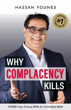 Why Complacency Kills - Younes, Hassan