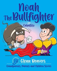 Noah the Bullfighter and Caballito - Beavers, Glenn