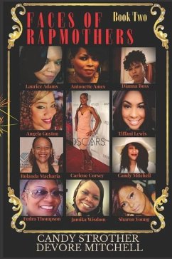 Faces of Rap Mothers - Book Two - Mitchell, Candy Strother DeVore