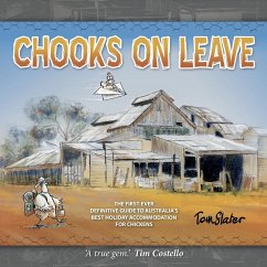 Chooks On Leave - Slater, Thomas G
