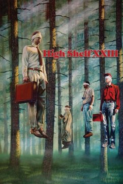 High Shelf XXIII: October 2020 - High Shelf Press