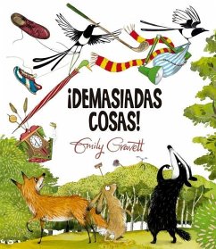 Demasiadas Cosas! - Gravett, Emily