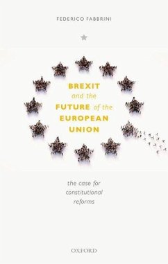 Brexit and the Future of the European Union - Fabbrini, Federico