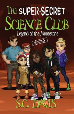 The Super-Secret Science Club - Davis, S. C.