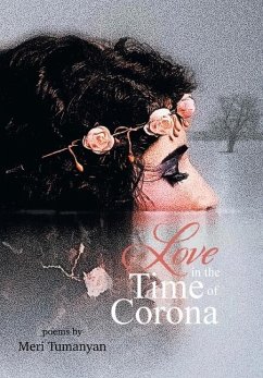 Love in the Time of Corona - Tumanyan, Meri