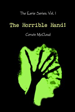 The Horrible Hand! - McCloud, Corwin