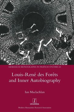 Louis-René des Forêts and Inner Autobiography - Maclachlan, Ian