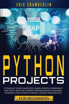 Python Projects for Beginners - Chamberlin, Eric