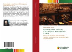 Formulação de políticas públicas para a mobilidade urbana - Sierra de Gouveia, Débora