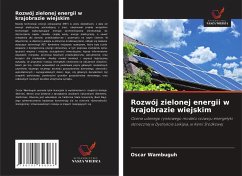 Rozwój zielonej energii w krajobrazie wiejskim - Wambuguh, Oscar