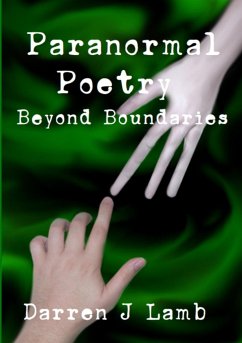 Paranormal Poetry Beyond Boundaries - Lamb, Darren J