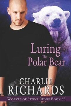 Luring the Polar Bear - Richards, Charlie