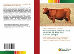 Granulometria, matéria seca e consumo de dieta para bovinos Senepol - Moraes Lobo, Ulisses Gabriel; Faria, Carina