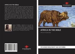 AFRICA IN THE BIBLE - Mulowayi Wa Kayumba, Sylvanus