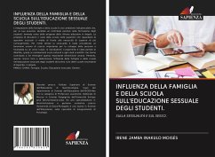 INFLUENZA DELLA FAMIGLIA E DELLA SCUOLA SULL'EDUCAZIONE SESSUALE DEGLI STUDENTI. - INAKULO MOISÉS, IRENE JAMBA