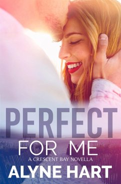 Cover Perfect For Me (Crescent Bay, #2) (eBook, ePUB)