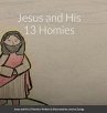 Jesus and His 13 Homies - Bild 1
