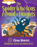 The Spider Who Was Afraid of Heights