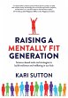 Raising a Mentally Fit Generation - Bild 1