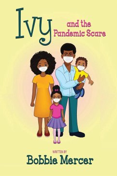 Ivy and the Pandemic Scare - Mercer, Bobbie