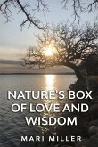 Nature's Box of Love and Wisdom