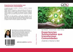 Experiencias Sustentables que transforman Comunidades - Velásquez, Elga; Peralta, Leonardo; Fábrega, Fabián