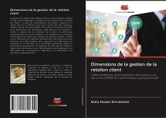 Dimensions de la gestion de la relation client - Hassan Elmubasher, Nuha