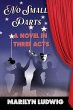No Small Parts - A Novel in Three Acts - Bild 1
