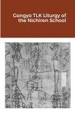 Gongyo TLK Liturgy of the Nichiren School