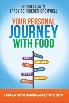 Your Personal Journey with Food - Schroeder-Cromwell, Tracy; Lauw, Ingrid