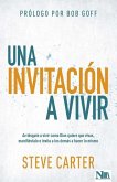 Una Invitación a Vivir