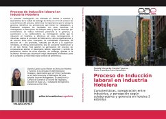 Proceso de Inducción laboral en industria Hotelera - Candia Figueroa, Daniela Margarita; Soto Navarrete, María Francisca