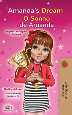 Amanda's Dream (English Portuguese Bilingual Children's Book - Portugal) - Admont, Shelley; Books, Kidkiddos