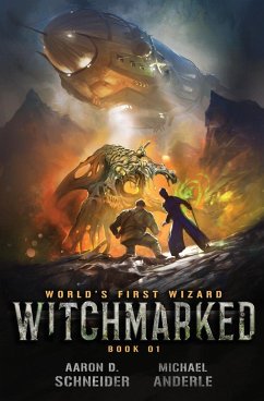 Witchmarked - Anderle, Michael; Schneider, Aaron D.