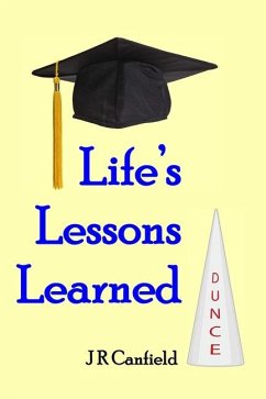 Life's Lessons Learned - Canfield