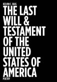 The Last Will & Testament of the United States of America