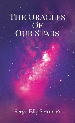 The Oracles of Our Stars - Seropian, Serge Elie