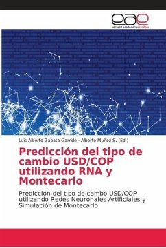 Predicción del tipo de cambio USD/COP utilizando RNA y Montecarlo - Zapata Garrido, Luis Alberto