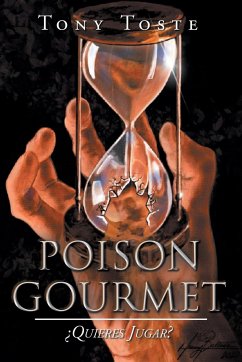 Poison Gourmet - Toste, Tony