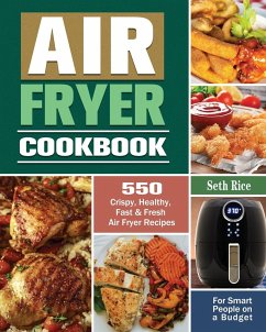 Air Fryer Cookbook - Rice, Seth
