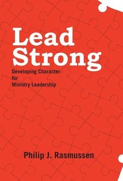 Lead Strong - Rasmussen, Philip J.
