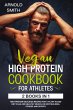 VEGAN HIGH-PROTEIN COOKBOOK FOR ATHLETES - Bild 1