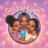 Sugartopia