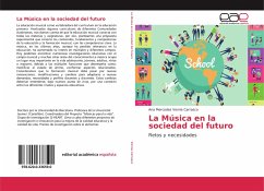 La Música en la sociedad del futuro - Vernia Carrasco, Ana Mercedes