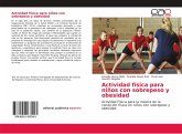 Actividad física para niños con sobrepeso y obesidad